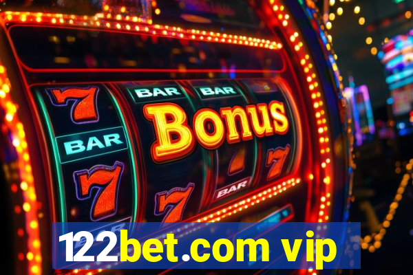 122bet.com vip